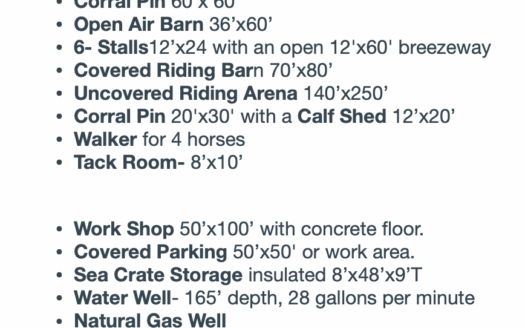 25.83 Acres, 3/2 Mfg Home, Open Air Barn, Open Riding Arena, Covered Riding Barn, 6 Stalls, 2 Corrals, Walker, Calf Shed, Workshop, Sea Crate